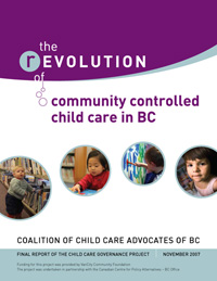 the rEvolution of community controlled child care in BC