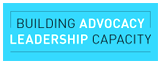 Building Advocacy Leadership Capacity