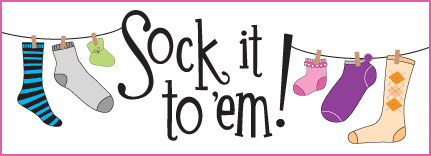 Sock it to 'em!